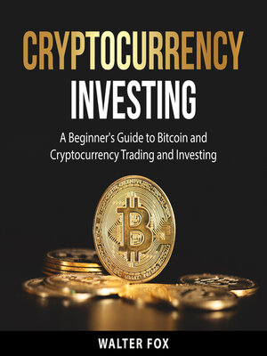 cover image of Cryptocurrency Investing